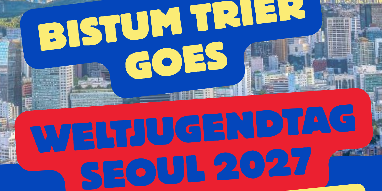 WJT_Seoul_Bistum Trier (c) Bistum Trier WJT_Seoul_Bistum Trier